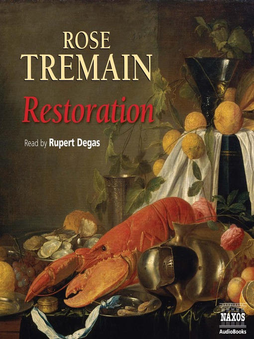 Title details for Restoration by Rose Tremain - Available